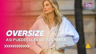 3 Maneras para usar tu camisa OVERSIZE