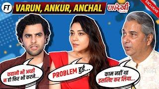 Varun Badola Ankur Rathee & Anchal Singh Share Gossips From Undekhi Season 3  Exclusive