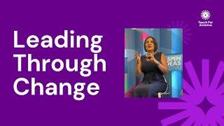 Teach For Americas CEO Talks About Leading Through Change