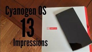 Cyanogen OS 13 Impressions