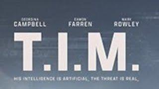 T.I.M. 2023 Full Movie Download Free HD 720p Dual Audio  BEST HOLLYWOOD MOVIE 