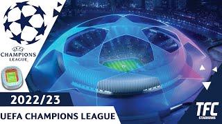 Champions League 2223 Stadiums
