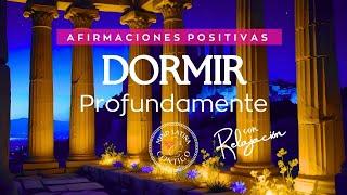 Afirmaciones Positivas    ‍️ PARA DORMIR PROFUNDAMENTE CON RELAJACION   ESTILO ASMR