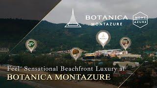 Feel Sensational Beachfront Luxury at BOTANICA MontAzure