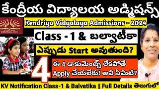 Kendriya Vidyalaya Admissions 2024-25 Class -1 & Balvatika 1-3 Admissions Notification#update#kvs