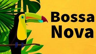 Bossa Nova Jazz Music - Summer Time Bossa Nova Guitar Instrumental Bossa Jazz