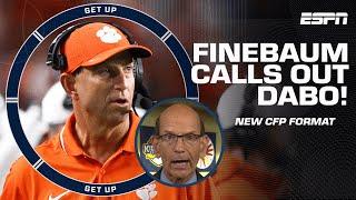 Paul Finebaum RIPS Dabo Swinney for comments on new CFP format   Get Up