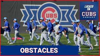 What obstacles are in the way of the Chicago Cubs?