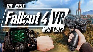 Is THIS The BEST FALLOUT 4 VR Mod List?  Fully Modded Fallout 4 VR Gameplay