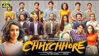 Chhichhore 2019 full movie in hd 4k  chhichhore  Sushant Singh Rajput  Shradha Kapoor  #movie