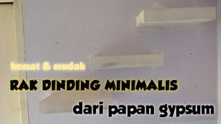 dari barang sisa kita buat rak dinding minimalis papan gypsum