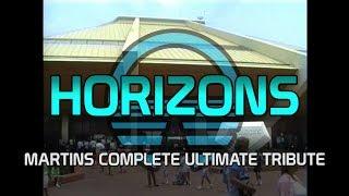 Horizons - Martins Complete Ultimate Tribute