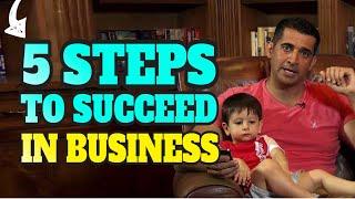 5 Steps To Succeed In Any Business - Patrick Bet David  Next 5 moves patrick bet david