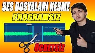 PROGRAMSIZ MP3 KESME VE DÜZENLEME NASIL YAPILIR ?