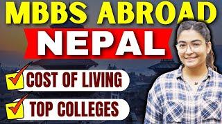 MBBS Abroad in Nepal  क्या NEPAL से MBBS Degree Valid होगी ?? Low Fees MBBS