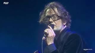 Pulp - Common People Live Primavera Sound 30th May 2024 Barcelona