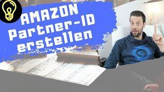 Amazon Partner-ID erstellen zum Tracking - Affiliate Marketing Tutorial DEUTSCH