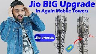 Jio Big Upgrade Again in Jio True5G Mobile Tower  Jio True5G 26Ghz Bands  Jio 5G Mobile Bands 