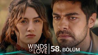 Rüzgarlı Tepe 58. Bölüm  Winds of Love Episode 58