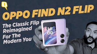 OPPO Find N2 Flip The Classic Flip Reimagined For The Modern You  The Quint