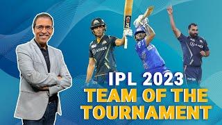 #IPL2023 Harsha Bhogle picks his Team of the Tournament