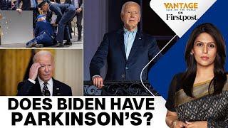 US President Biden being treated for Parkinsons?  Vantage with Palki Sharma