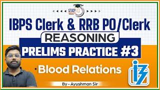 IBPS Clerk 2024 RRB POClerk 2024 Reasoning Practice   Blood Relations  StudyIQ Bank and SSC #3