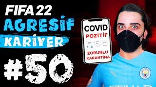 FIFA 22 ARDEN OYUNCU KARİYERİ #50  COVID OLDUM VE KARANTİNAYA GİRDİM