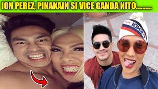 ION PEREZ PINAKAIN SI VICE GANDA NITO.... K.S.A PH