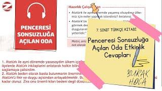 Penceresi Sonsuzluğa Açılan Oda Dinleme Metni Etkinlik Cevapları 7. Sınıf Türkçe Ders Kitabı