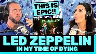EACH MEMBER BROUGHT THE FIRE ON THIS First Time Hearing Led Zeppelin - In My Time of Dying Reaction