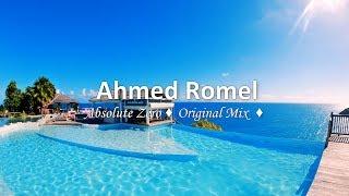 Ahmed Romel - Absolute Zero Original Mix