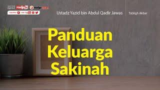 Tabligh Akbar  Panduan Keluarga Sakinah l Ustadz Yazid bin Abdul Qadir Jawas