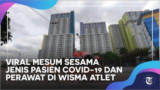 Viral Mesum Sesama Jenis Pasien Covid-19 dan Perawat di Wisma Atlet Berikut Sederet Faktanya