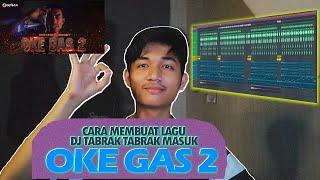 CARA MEMBUAT LAGU OKE GAS -JERSEY 2 DI FL STUDIO FLP+LIVE MIXING