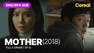 FULL•SUB Mother 2018｜Ep.02｜ENGSPA subbed kdrama｜#leeboyoung #heoyul #leehaeyoung