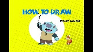 How to draw WallyKazam - Learn to Draw - Drawing and Coloring WallyKazam