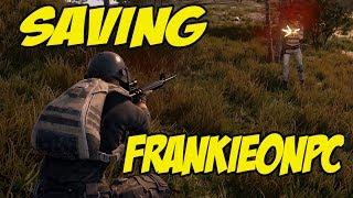 PLAYERUNKNOWNS BATTLEGROUNDS - SAVING FRANKIEONPC