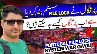 Portugal File Lock System War Gaya Best Visas for Portugal