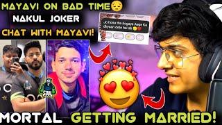 MortaL Getting MarriedNinjaboii Final Reply On Joining SouL‼️Mayavi NakuL Joker