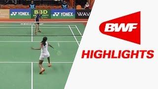 Syed Modi International Badminton C’ships 2017  SF – Highlights