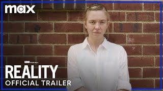 Reality  Official Trailer  Max