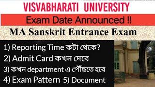 MA Sanskrit Entrance Exam Date • Visvabharati University • Reporting Time Document Require