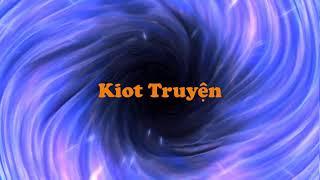 INTRO - KIOT TRUYỆN