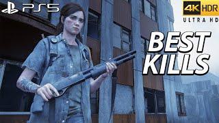 The Last of Us 2 PS5 - Best Kills 5  Grounded   4k 60FPS