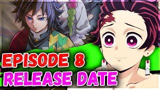 Demon Slayer Season 4 Episode 8 Release Date and Time