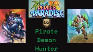 Pirate Demon Hunter Strong Aggro Deck Hearthstone Wild