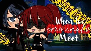 When 2 Criminals meet  Gacha Life   Gacha Life Mini Movie  GLMM 