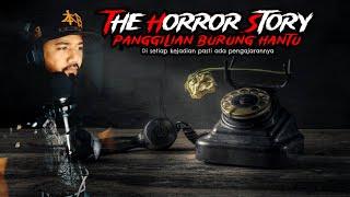 Kisah Seram Supporters  Panggilan Burung Hantu  The Horror Story  Episod 216 