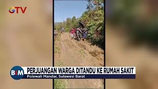 Perjalanan Warga Polewali Mandar Ditandu ke Rumah Sakit Jarak Tempuh Capai 7 KM - BIM 2606